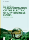 Transformation of the Electric Utility Business Model : From Edison to Musk - eBook