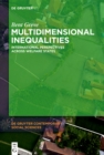 Multidimensional Inequalities : International Perspectives Across Welfare States - eBook