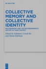 Collective Memory and Collective Identity : Deuteronomy and the Deuteronomistic History in Their Context - eBook