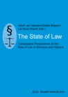 The State of Law : Comparative Perspectives on the Rule of Law in Germany and Vietnam - eBook