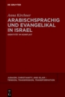 Arabischsprachig und evangelikal in Israel : Identitat im Konflikt - eBook