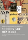 MODERN ART REVIEWed : Art Reviews, Magazines and Gallery Bulletins in Europe, 1910-1945 - Book