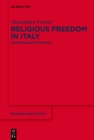 Religious Freedom in Italy : An Impossible Paradigm? - eBook