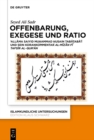 Offenbarung, Exegese und Ratio : ?Allama Saiyid Muhammad Husain Tabataba'i und sein Korankommentar al-Mizan fi tafsir al-Qur'an - eBook