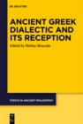 Ancient Greek Dialectic and Its Reception - eBook
