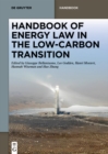 Handbook of Energy Law in the Low-Carbon Transition - eBook