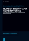 Number Theory and Combinatorics : A Collection in Honor of the Mathematics of Ronald Graham - eBook