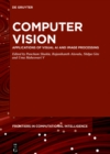 Computer Vision : Applications of Visual AI and Image Processing - eBook