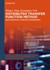 Distributed Transfer Function Method : One-Dimensional Problems in Engineering - eBook
