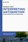 Interpreting Antisemitism : Studies and Essays on the German Case - eBook
