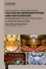 Politische Reprasentation und Partizipation / Rappresentanza politica e partecipazione : Vom Mittelalter bis heute / Dal medioevo ad oggi - eBook