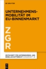 Unternehmensmobilitat im EU-Binnenmarkt - eBook
