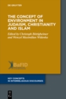 The Concept of Environment in Judaism, Christianity and Islam - eBook