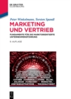 Marketing und Vertrieb : Fundamente fur die marktorientierte Unternehmensfuhrung - eBook