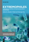 Extremophiles : A Paradox of Nature with Biotechnological Implications - eBook