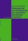 Einwanderung und Einburgerung aus demokratietheoretischer Perspektive - eBook