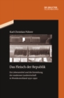Das Fleisch der Republik : Ein Lebensmittel und die Entstehung der modernen Landwirtschaft in Westdeutschland 1950-1990 - eBook