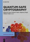 Quantum-Safe Cryptography Algorithms and Approaches : Impacts of Quantum Computing on Cybersecurity - eBook