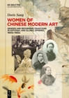 Women of Chinese Modern Art : Gender and Reforming Traditions in National and Global Spheres, 1900s-1930s - eBook