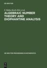 Algebraic Number Theory and Diophantine Analysis : Proceedings of the International Conference held in Graz, Austria, August 30 to September 5, 1998 - eBook