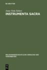 Instrumenta Sacra : Untersuchungen zu romischen Opfer-, Kult- und Priestergeraten - eBook