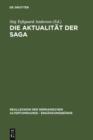 Die Aktualitat der Saga : Festschrift fur Hans Schottmann - eBook