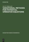 Variational Methods for Potential Operator Equations : With Applications to Nonlinear Elliptic Equations - eBook