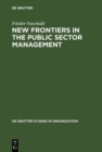 New Frontiers in the Public Sector Management : Trends and Issues in State and Local Government in Europe - eBook