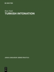 Turkish Intonation : An Instrumental Study - eBook