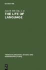 The Life of Language : Papers in Linguistics in Honor of William Bright - eBook