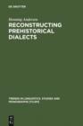 Reconstructing Prehistorical Dialects : Initial Vowels in Slavic and Baltic - eBook