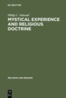 Mystical Experience and Religious Doctrine : An Investigation of the Study of Mysticism in World Religions - eBook