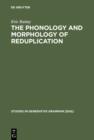 The Phonology and Morphology of Reduplication - eBook