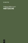 Nietzsche : Seine Philosophie der Gegensatze und die Gegensatze seiner Philosophie - eBook