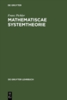 Matematische Systemtheorie : Dynamische Konstruktionen - eBook