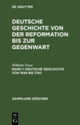 Deutsche Geschichte von 1648 bis 1740 : Politischer und geistiger Wiederaufbau - eBook