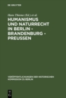 Humanismus und Naturrecht in Berlin - Brandenburg - Preuen : Ein Tagungsbericht - eBook