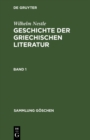 Wilhelm Nestle: Geschichte der griechischen Literatur. Band 1 - eBook