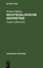Nichteuklidische Geometrie : Hyperbolische Geometrie der Ebene - eBook