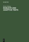 Robuste und adaptive Tests - eBook