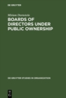 Boards of Directors under Public Ownership : A Comparative Perspective - eBook