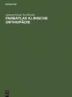 Farbatlas Klinische Orthopadie - eBook