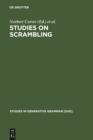 Studies on Scrambling : Movement and Non-Movement Approaches to Free Word-Order Phenomena - eBook