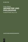 Geometrie und Philosophie : Zum Verhaltnis beider Vernunftwissenschaften im Fortgang von der Kritik der reinen Vernunft zum Opus postumum - eBook