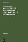 Aristoteles' allgemeine und spezielle Metaphysik - eBook