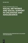 Social Networks and Social Support in Childhood and Adolescence - eBook