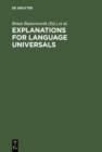 Explanations for Language Universals - eBook