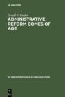 Administrative Reform Comes of Age - eBook