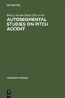Autosegmental Studies on Pitch Accent - eBook