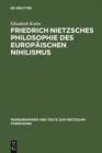 Friedrich Nietzsches Philosophie des europaischen Nihilismus - eBook